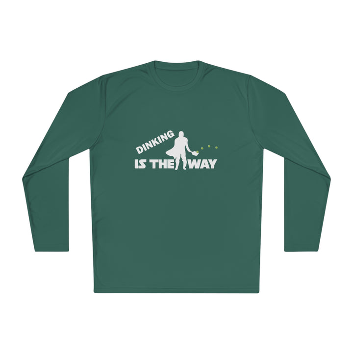 Dinking is the Way Unisex Moisture-Wicking Long Sleeve Tee - Great Pickleball Stuff