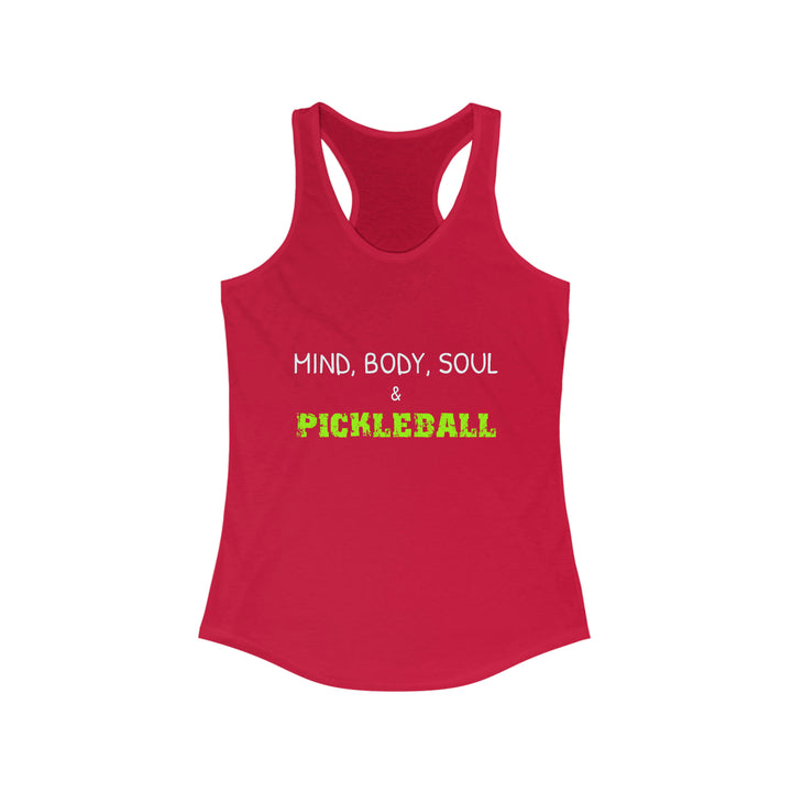 Mind, Body, Soul & Pickleball Women's Racerback Tank - Great Pickleball Stuff