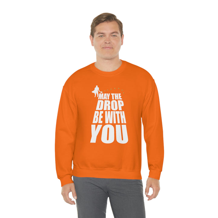 May the Drop Be With You Unisex Crewneck Sweatshirt - Great Pickleball Stuff