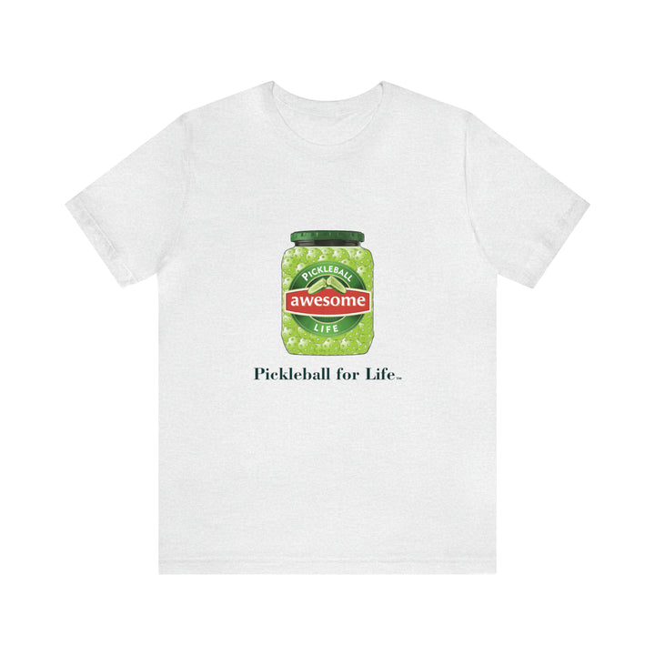 Awesome Pickles Unisex T-Shirt - Great Pickleball Stuff