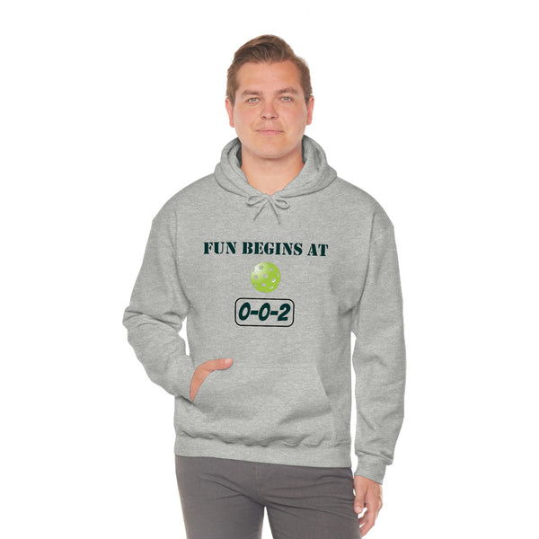 Fun Begins at 0-0-2 Unisex Hoodie - Great Pickleball Stuff