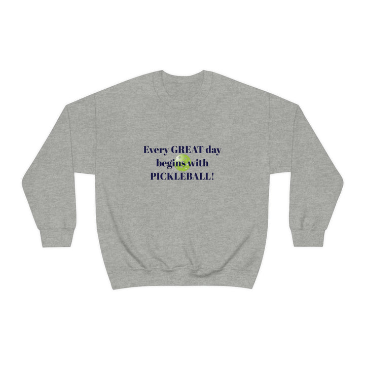 Every Great Day Begins with Pickleball! Unisex Crewneck Sweatshirt - Great Pickleball Stuff