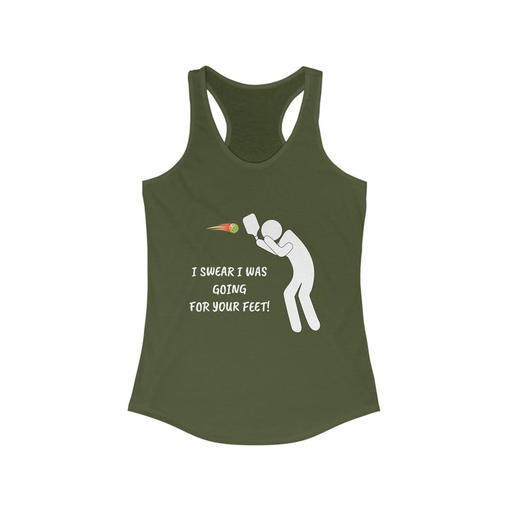 I Swear I Was Going For Your Feet! Women's Racerback Tank - Great Pickleball Stuff