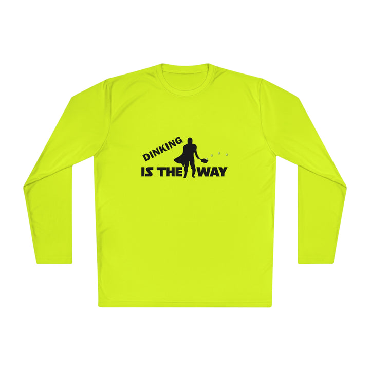 Dinking is the Way Unisex Moisture-Wicking Long Sleeve Tee - Great Pickleball Stuff