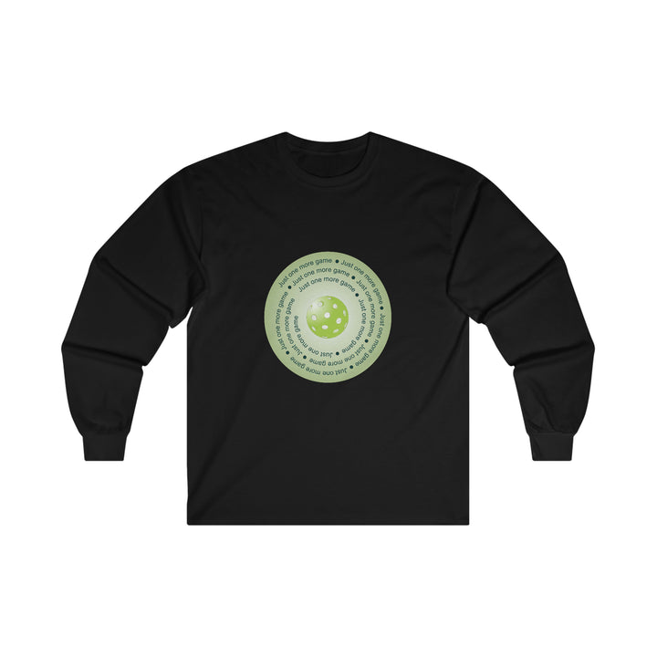 Just One More Game-Green Ultra Cotton Long Sleeve Tee - Great Pickleball Stuff