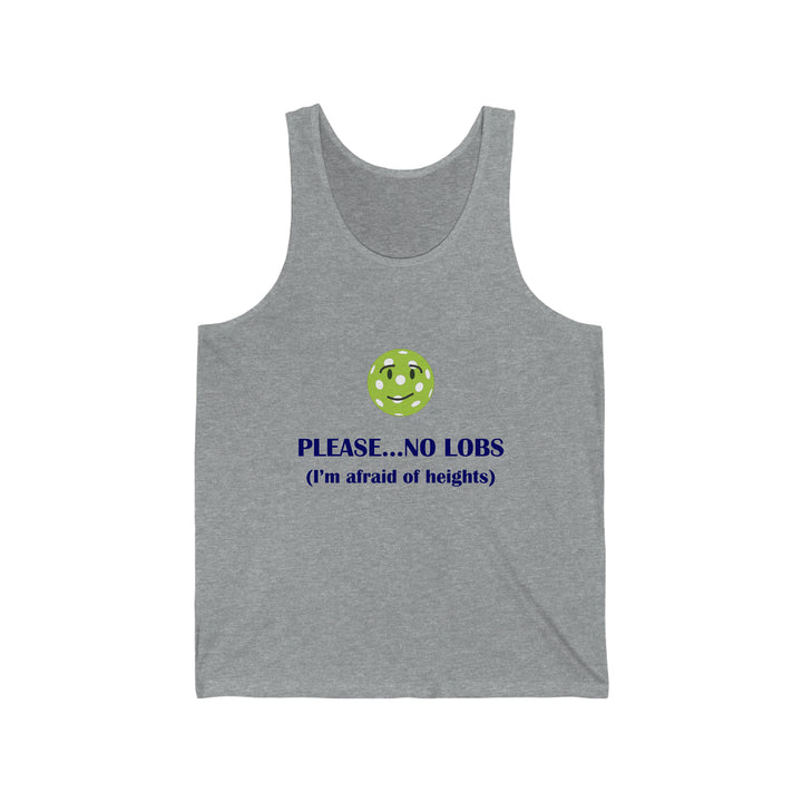 Please No Lobs-I'm Afraid of Heights Unisex Cotton Tank - Great Pickleball Stuff