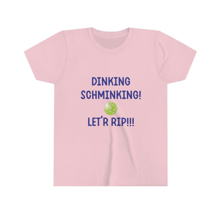 Dinking Schminking Youth T-Shirt - Great Pickleball Stuff