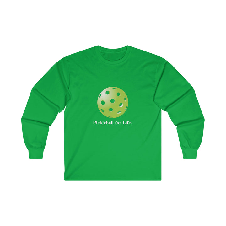 Pickleball for Life-Green Ultra Cotton Long Sleeve Tee - Great Pickleball Stuff