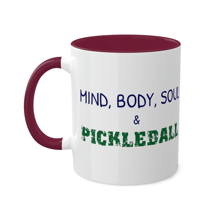 Mind, Body, Soul & Pickleball Coffee Mug-Great Pickleball Stuff