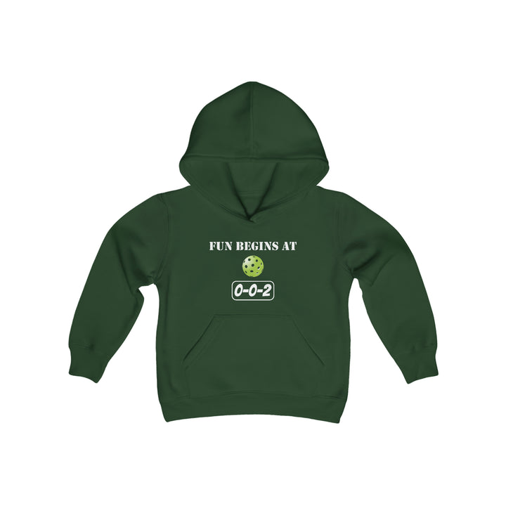 Fun Begins at 0-0-2 Youth Hoodie - Great Pickleball Stuff