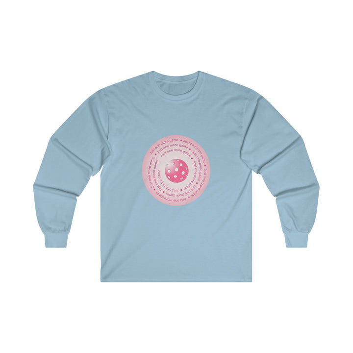 Just One More Game-Pink Ultra Cotton Long Sleeve Tee - Great Pickleball Stuff