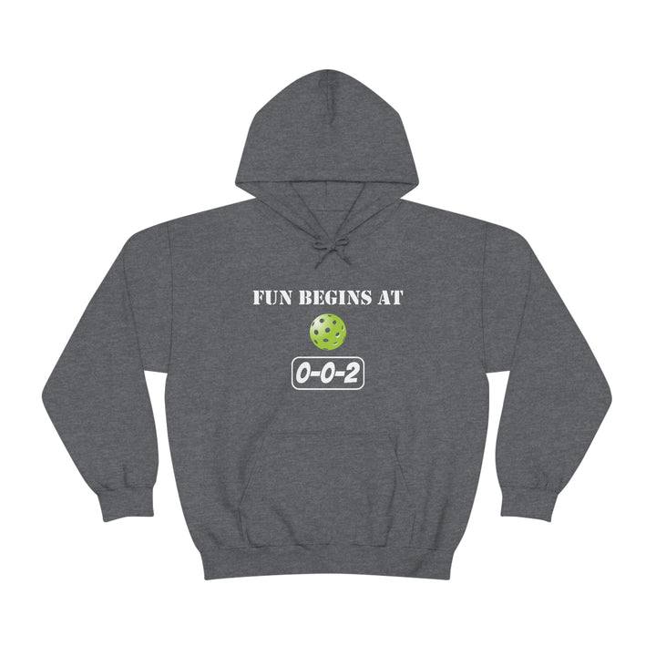 Fun Begins at 0-0-2 Unisex Hoodie - Great Pickleball Stuff