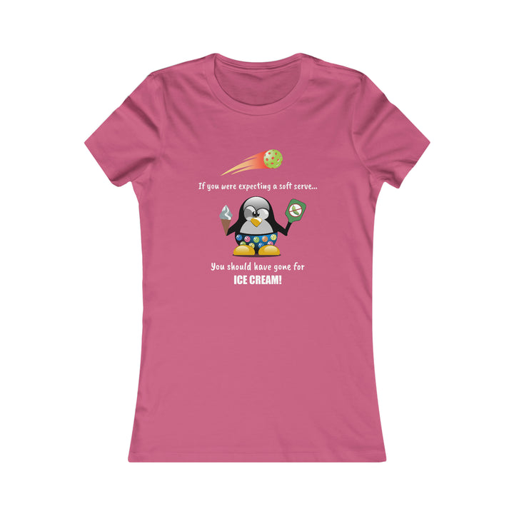 If You Were Expecting a Soft Serve, You Should Have Gone for Ice Cream-Penguin Women's Slim-Fit Premium Cotton T-Shirt - Great Pickleball Stuff