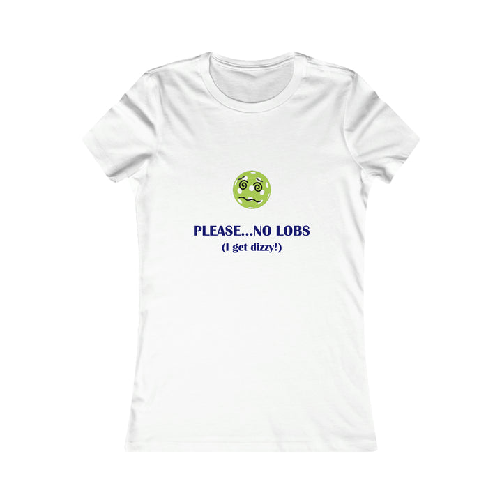 Please No Lobs-I Get Dizzy Women's Slim-Fit Premium Cotton T-Shirt - Great Pickleball Stuff