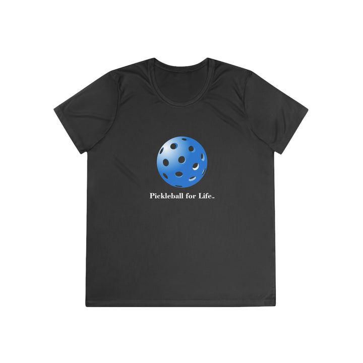 Pickleball for Life-Blue Women's Moisture-Wicking T-Shirt - Great Pickleball Stuff