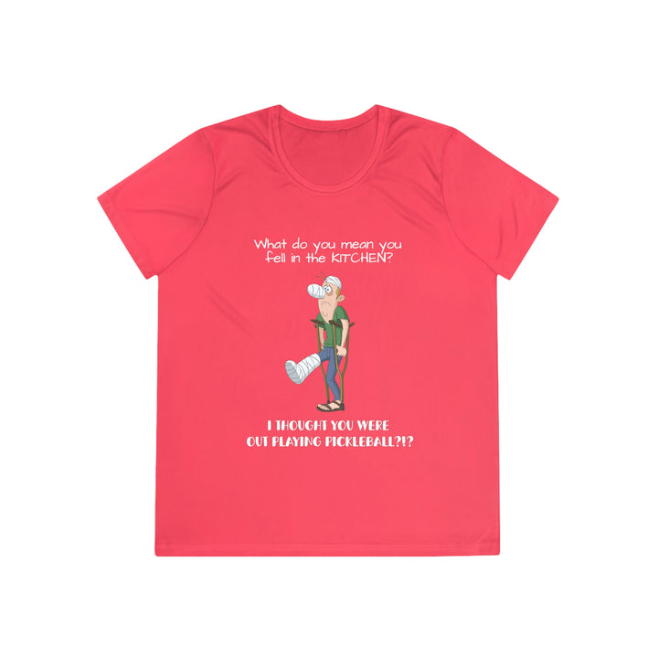 I Thought You Were Out Playing Pickleball? Women's Moisture-Wicking T-Shirt - Great Pickleball Stuff