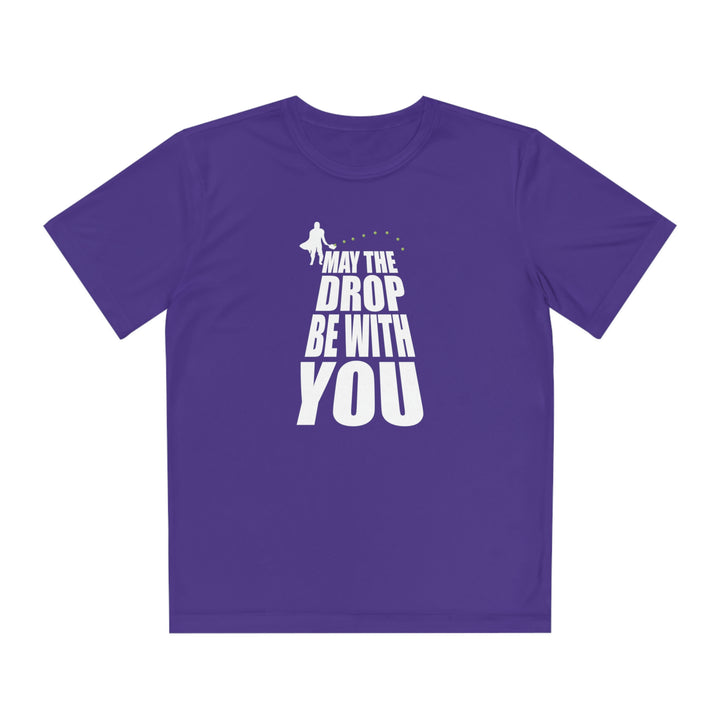 May the Drop Be With You Youth Moisture-Wicking T-Shirt - Great Pickleball Stuff