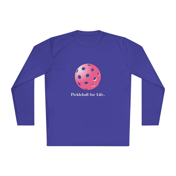 Pickleball for Life-Pink Unisex Moisture-Wicking Long Sleeve Tee - Great Pickleball Stuff