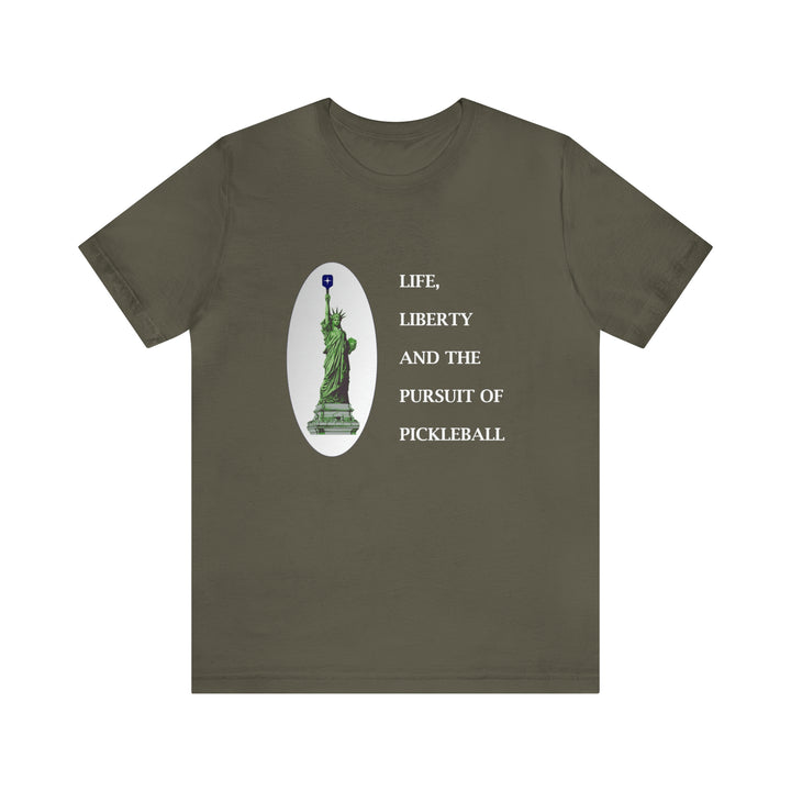 Life, Liberty & the Pursuit of Pickleball Unisex T-Shirt - Great Pickleball Stuff