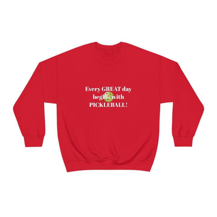 Every Great Day Begins with Pickleball! Unisex Crewneck Sweatshirt - Great Pickleball Stuff