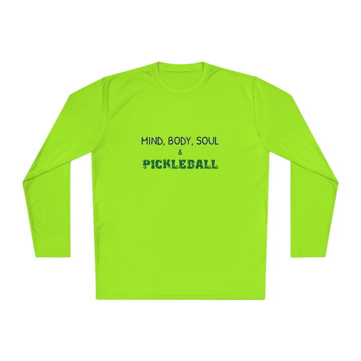 Mind, Body, Soul & Pickleball Unisex Moisture-Wicking Long Sleeve Tee - Great Pickleball Stuff