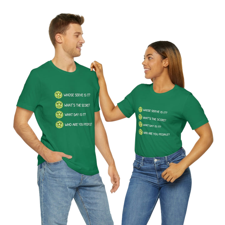 Who Are You People? Unisex T-Shirt - Great Pickleball Stuff