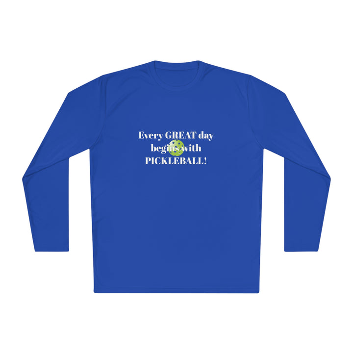 Every Great Day Begins with Pickleball! Unisex Moisture-Wicking Long Sleeve Tee - Great Pickleball Stuff