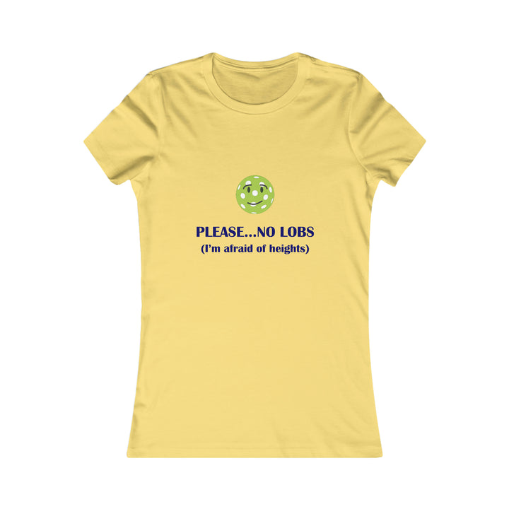 Please No Lobs-I'm Afraid of Heights Women's Slim-Fit Premium Cotton T-Shirt - Great Pickleball Stuff