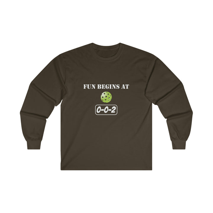 Fun Begins at 0-0-2 Ultra Cotton Long Sleeve Tee - Great Pickleball Stuff