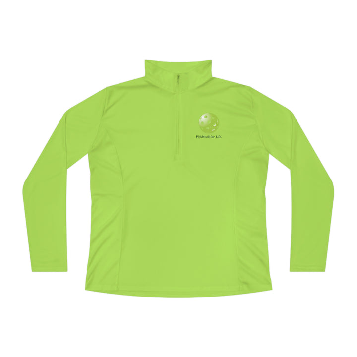 Pickleball for Life-Green Women's Moisture-Wicking Quarter-Zip Pullover - Great Pickleball Stuff