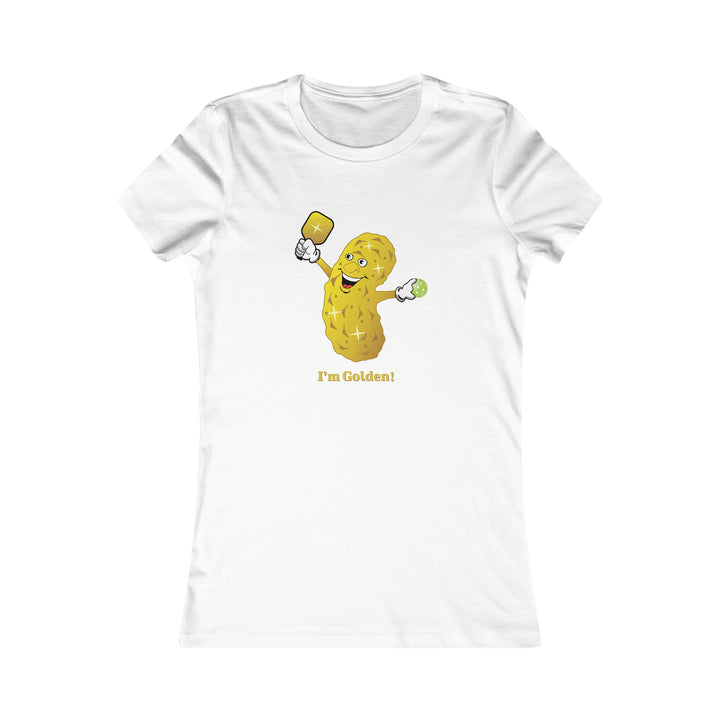 I'm Golden! Women's Slim-Fit Premium Cotton T-Shirt - Great Pickleball Stuff