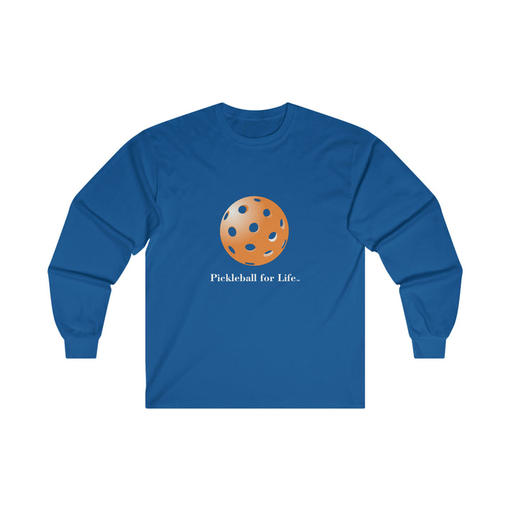 Pickleball for Life-Orange Ultra Cotton Long Sleeve Tee - Great Pickleball Stuff