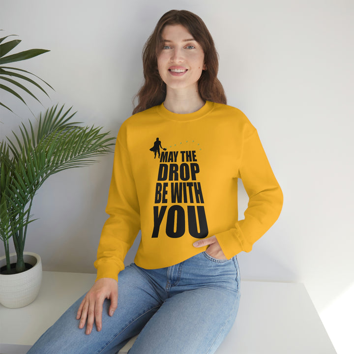 May the Drop Be With You Unisex Crewneck Sweatshirt - Great Pickleball Stuff