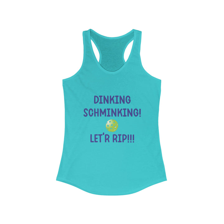 Dinking Schminking Women's Racerback Tank - Great Pickleball Stuff