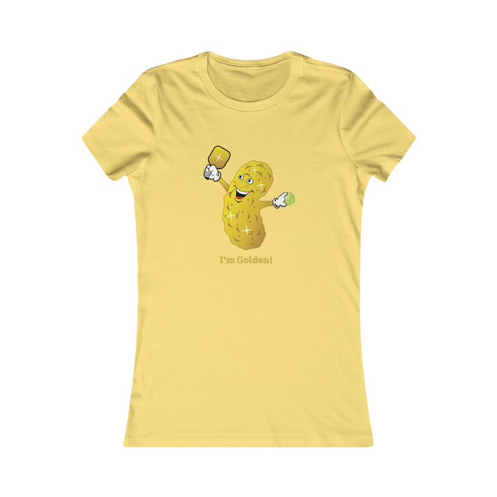 I'm Golden! Women's Slim-Fit Premium Cotton T-Shirt - Great Pickleball Stuff