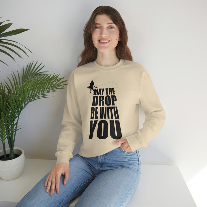 May the Drop Be With You Unisex Crewneck Sweatshirt - Great Pickleball Stuff