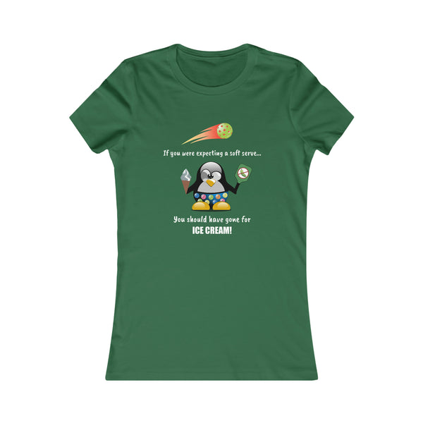 If You Were Expecting a Soft Serve, You Should Have Gone for Ice Cream-Penguin Women's Slim-Fit Premium Cotton T-Shirt - Great Pickleball Stuff