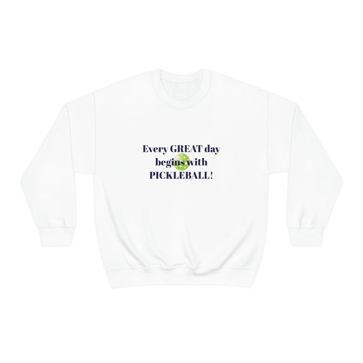 Every Great Day Begins with Pickleball! Unisex Crewneck Sweatshirt - Great Pickleball Stuff