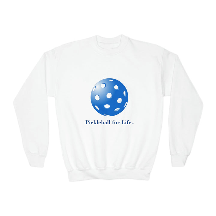 Pickleball for Life-Blue Youth Crewneck Sweatshirt - Great Pickleball Stuff