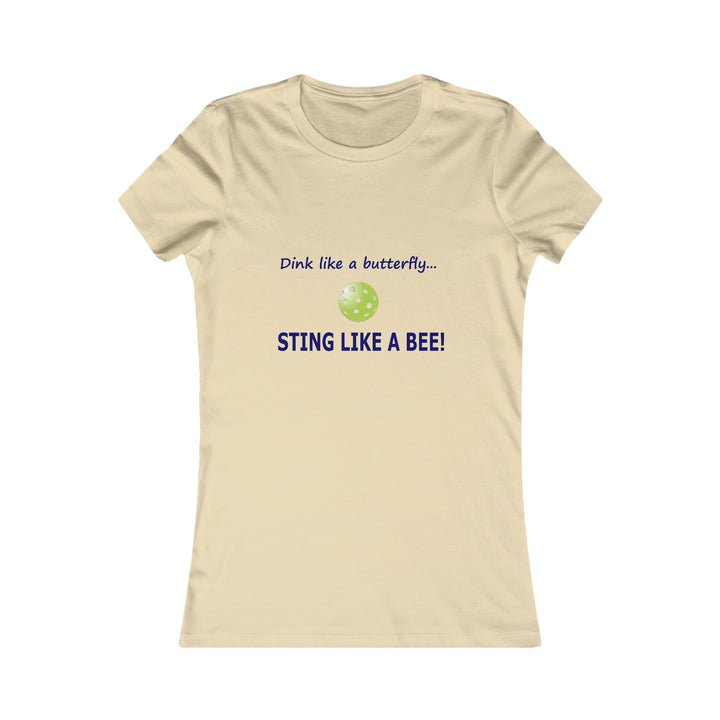 Dink Like a Butterfly, Sting Like a Bee Women's Slim-Fit Premium Cotton T-Shirt - Great Pickleball Stuff