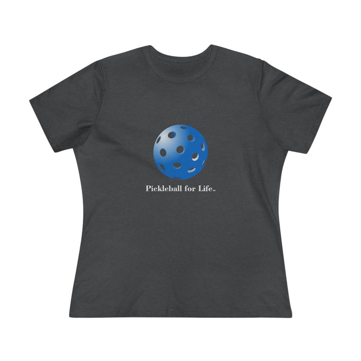 Pickleball for Life-Blue Women's Relaxed-Fit T-Shirt - Great Pickleball Stuff