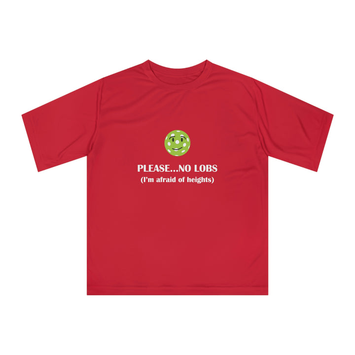 Please No Lobs-I'm Afraid of Heights Unisex Moisture-Wicking T-Shirt - Great Pickleball Stuff