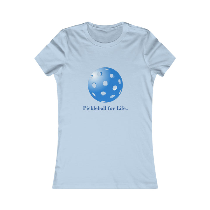 Pickleball for Life-Blue Women's Slim-Fit T-Shirt - Great Pickleball Stuff