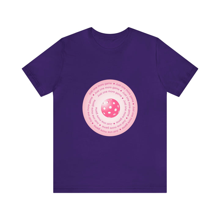 Just One More Game-Pink Unisex T-Shirt - Great Pickleball Stuff