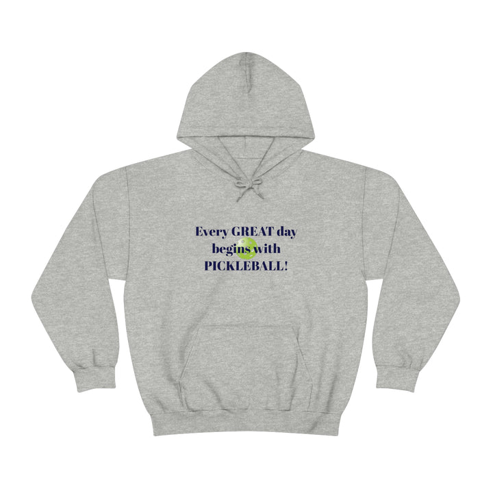 Every Great Day Begins with Pickleball! Unisex Hoodie - Great Pickleball Stuff