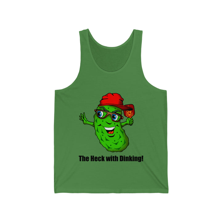 The Heck with Dinking! Unisex Cotton Tank-Great Pickleball Stuff