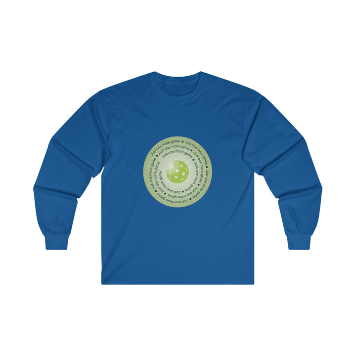 Just One More Game-Green Ultra Cotton Long Sleeve Tee - Great Pickleball Stuff