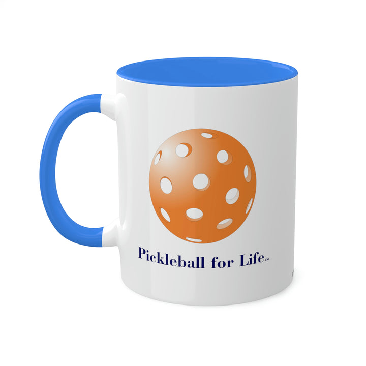 Pickleball for Life-Orange Coffee Mug-Great Pickleball Stuff