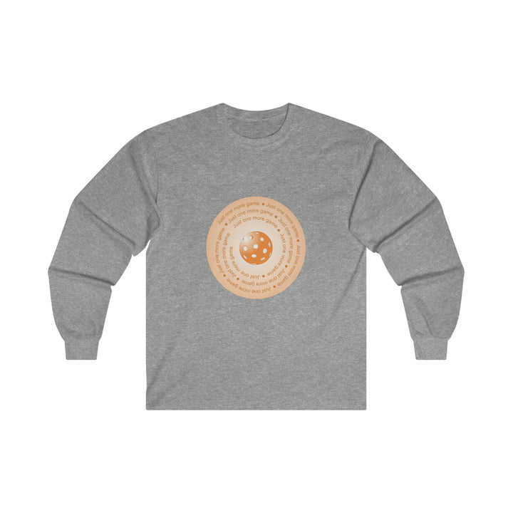 Just One More Game-Orange Ultra Cotton Long Sleeve Tee - Great Pickleball Stuff