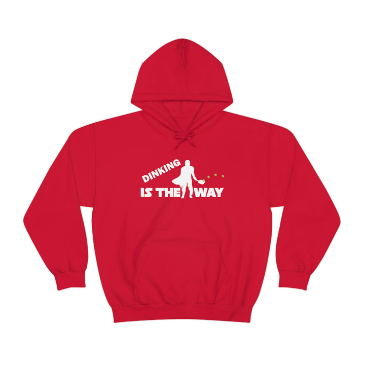 Dinking is the Way Unisex Hoodie - Great Pickleball Stuff